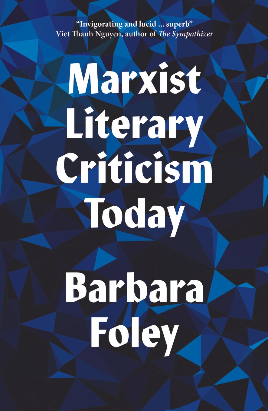 Marxist Literary Criticism Today by Barbara Foley PAPERBACK 9780745338835
