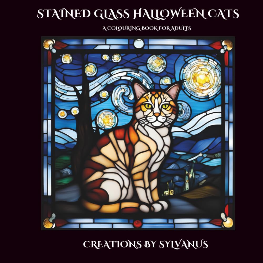 Stained Glass Halloween Cats Colouring Book: Enchanting Cats in Spooky Stained Glass Designs (Relaxing, but Complicated)