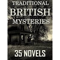 35 Traditional British Mysteries (Novels)