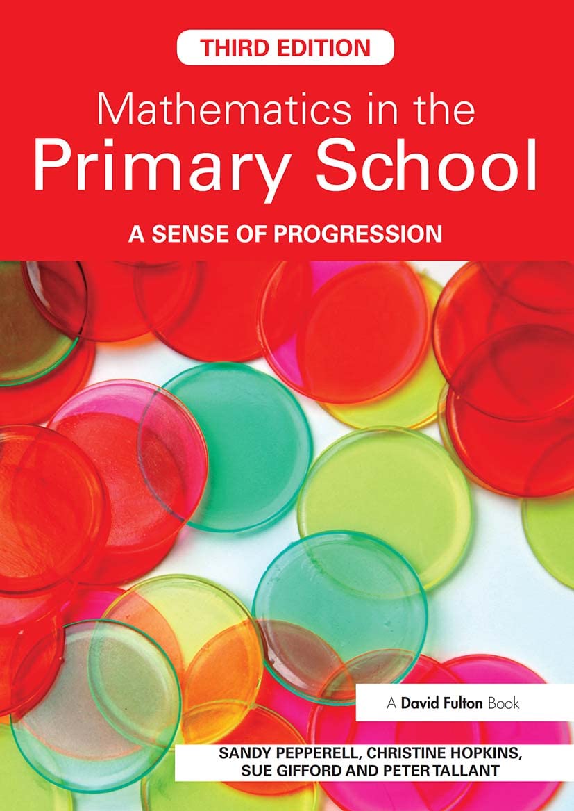 Mathematics in the Primary School: A Sense of Progression,Sandy