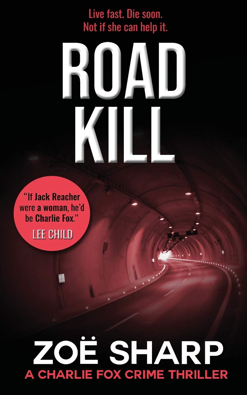 ROAD KILL: #05: Charlie Fox crime mystery thriller series: 5