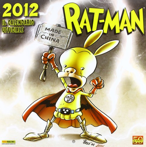Rat-Man. Calendario 2012 Rat-Man. Calendario 2012