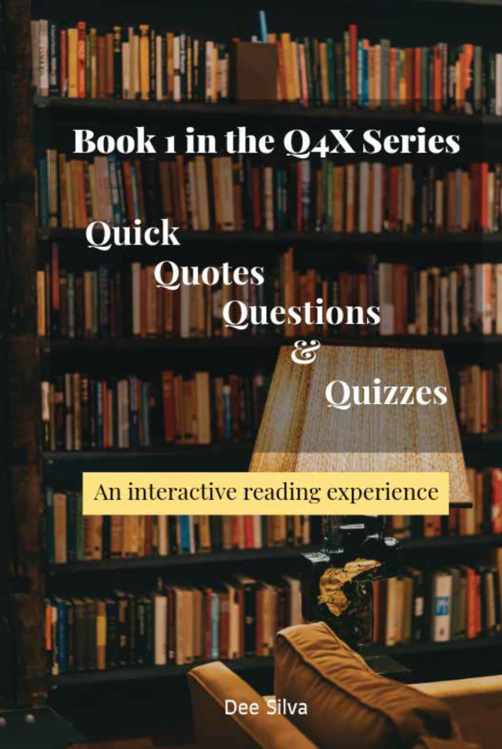 Quick, Quotes, Questions, & Quizzes: An interactive reading experience