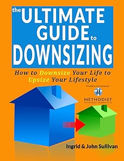 The Ultimate Guide to Downsizing - Methodist Retirement Communities