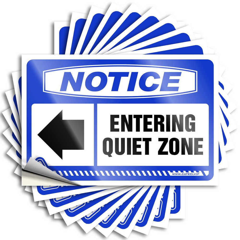 Camping Decorations Mold Tattoos - Notice Entering Quiet Zone [Left Arrow] Cover Waterproof Vinyl Sticker(8X12CM)