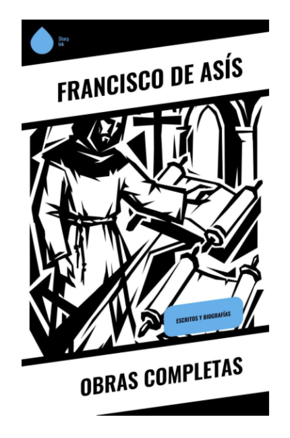 Obras Completas: Escritos y Biografías
