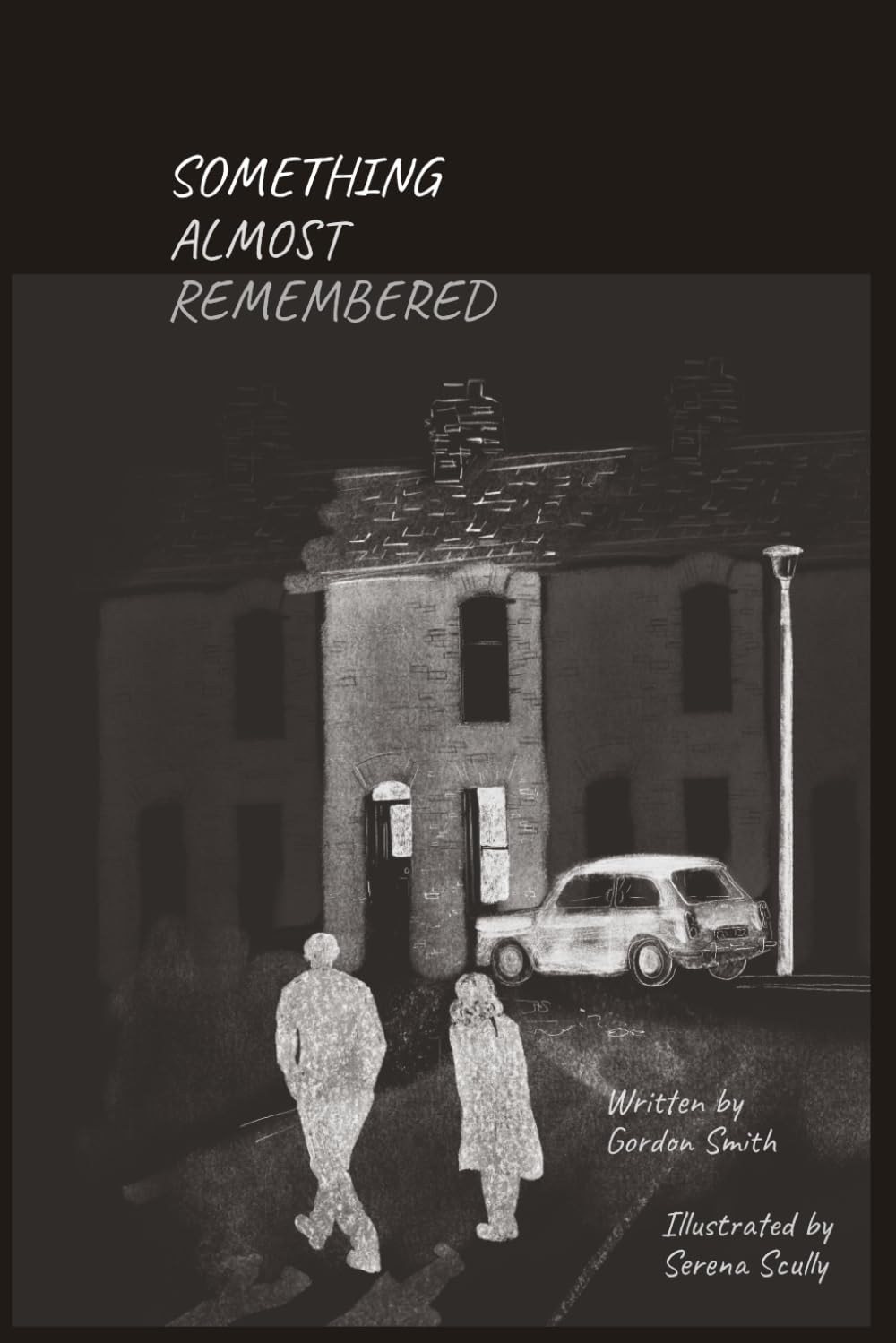 Something Almost Remembered