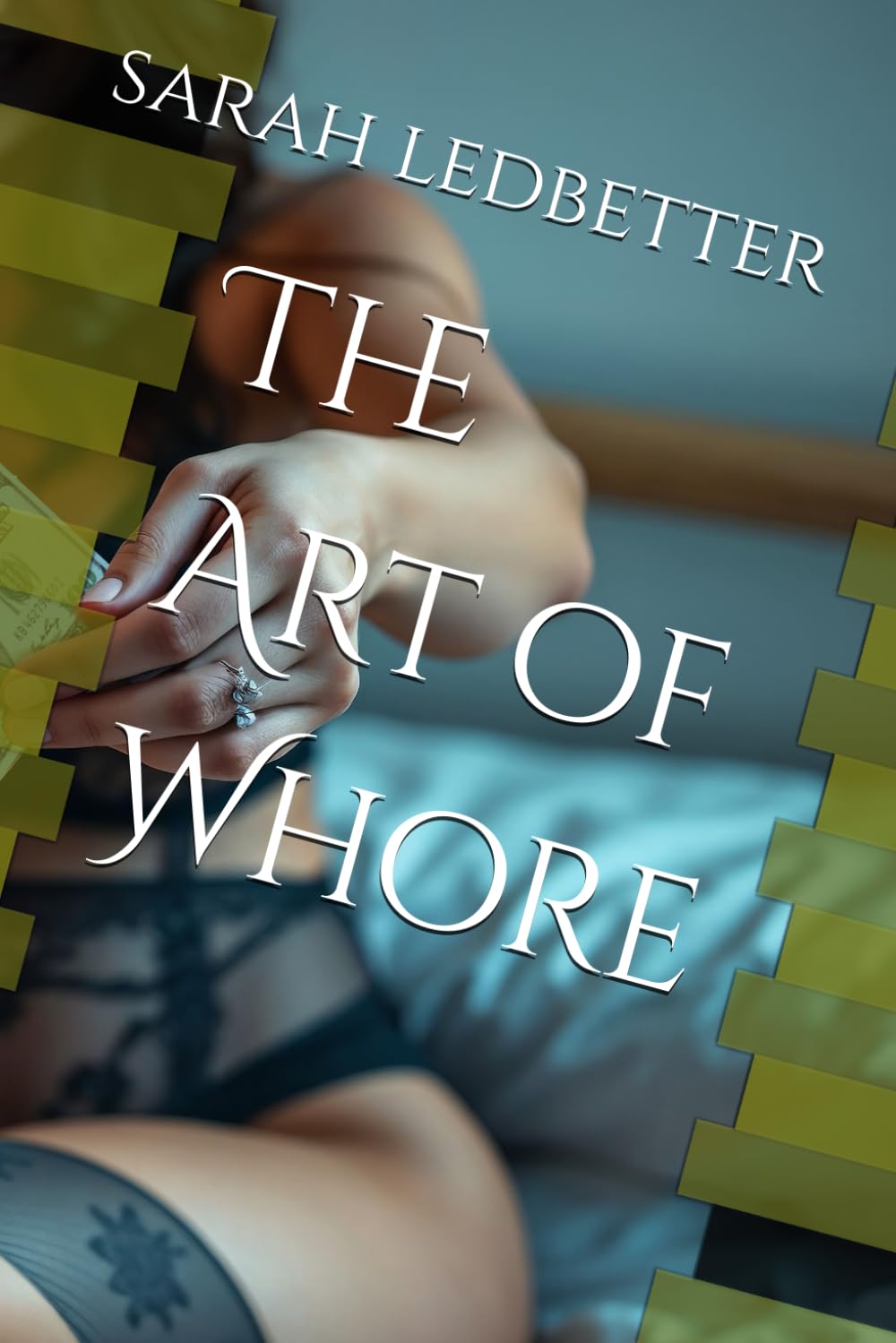 The Art of Whore: If its not for love, its not for free..