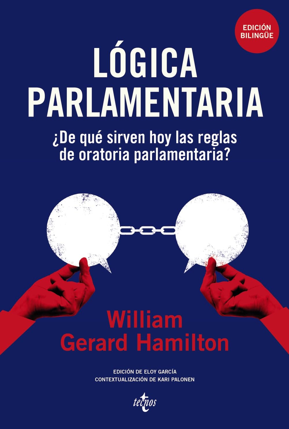 Lógica parlamentaria: ¿De qué sirven hoy las reglas de oratoria parlamentaria? (Sociología - Semilla y Surco)
