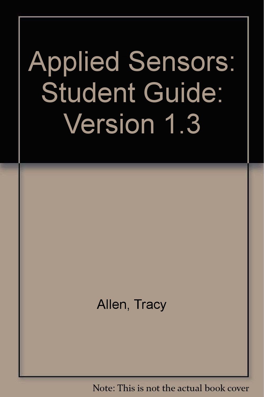 Applied Sensors: Student Guide: Version 1.3