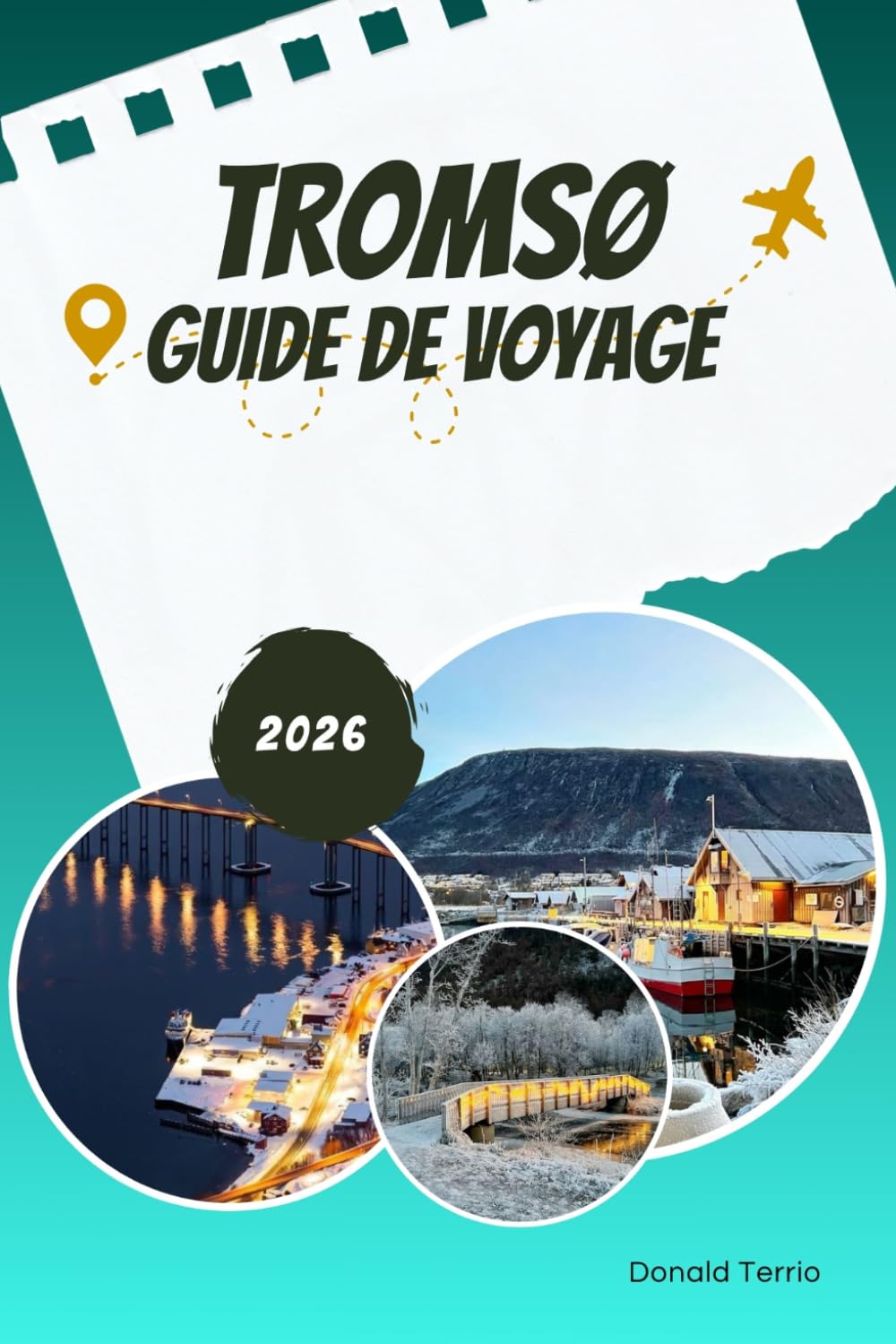TROMSØ GUIDE DE VOYAGE 2026: Conseils honnêtes pour les amateurs d'aurores boréales et les explorateurs hivernaux