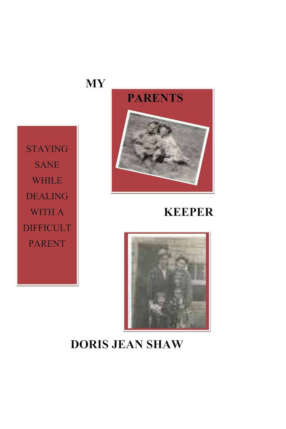 My Parents Keeper Kindle edition by Shaw, Doris. Health, Fitness & Dieting Kindle eBooks