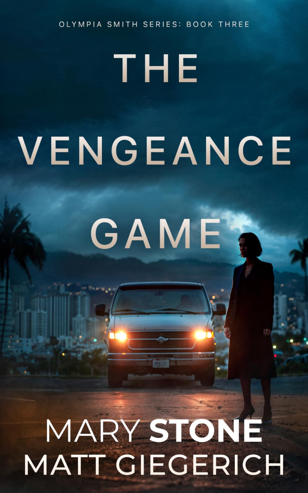 The Vengeance Game (Olympia Smith FBI Mystery Series)
