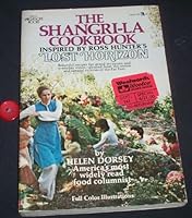 The Shangri La Cookbook - Inspired by Lost Horizon B001CAYZI0 Book Cover