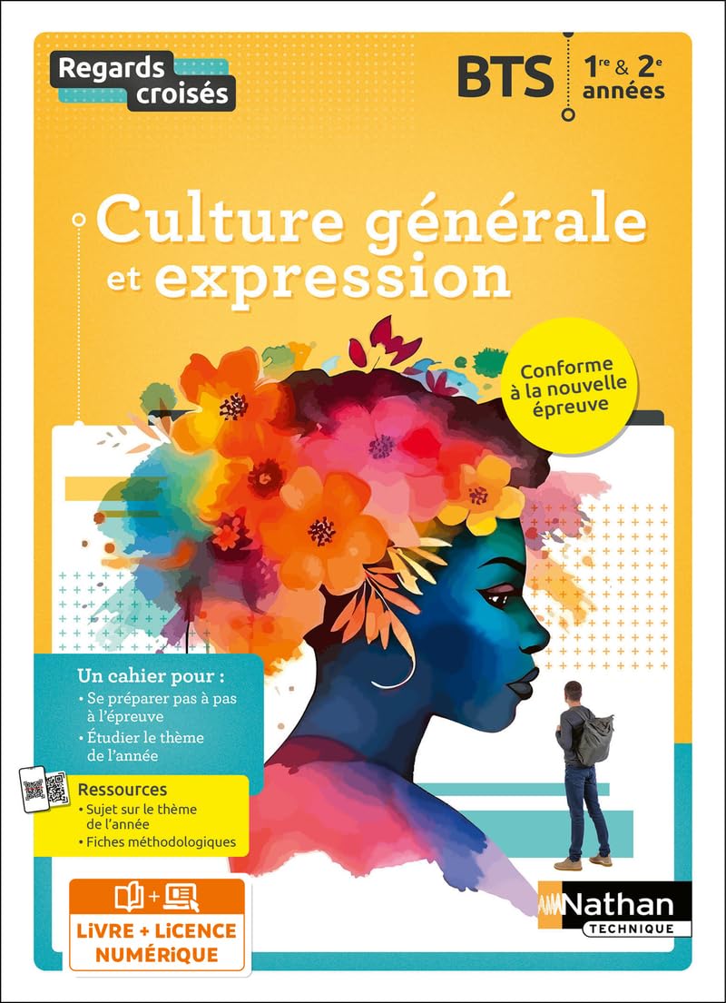 Culture générale, méthode et expression - BTS 1re et 2e années - Coll. Regards croisés