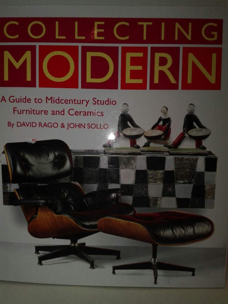 Collecting Modern A Guide to Midcentury Studio Furniture and Ceramics