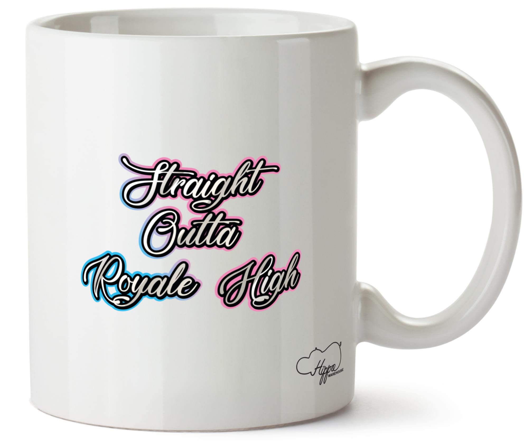 Hippowarehouse Straight Outta Royale High Printed Mug Various Colour Options Ceramic Cup Kitchenware 10oz
