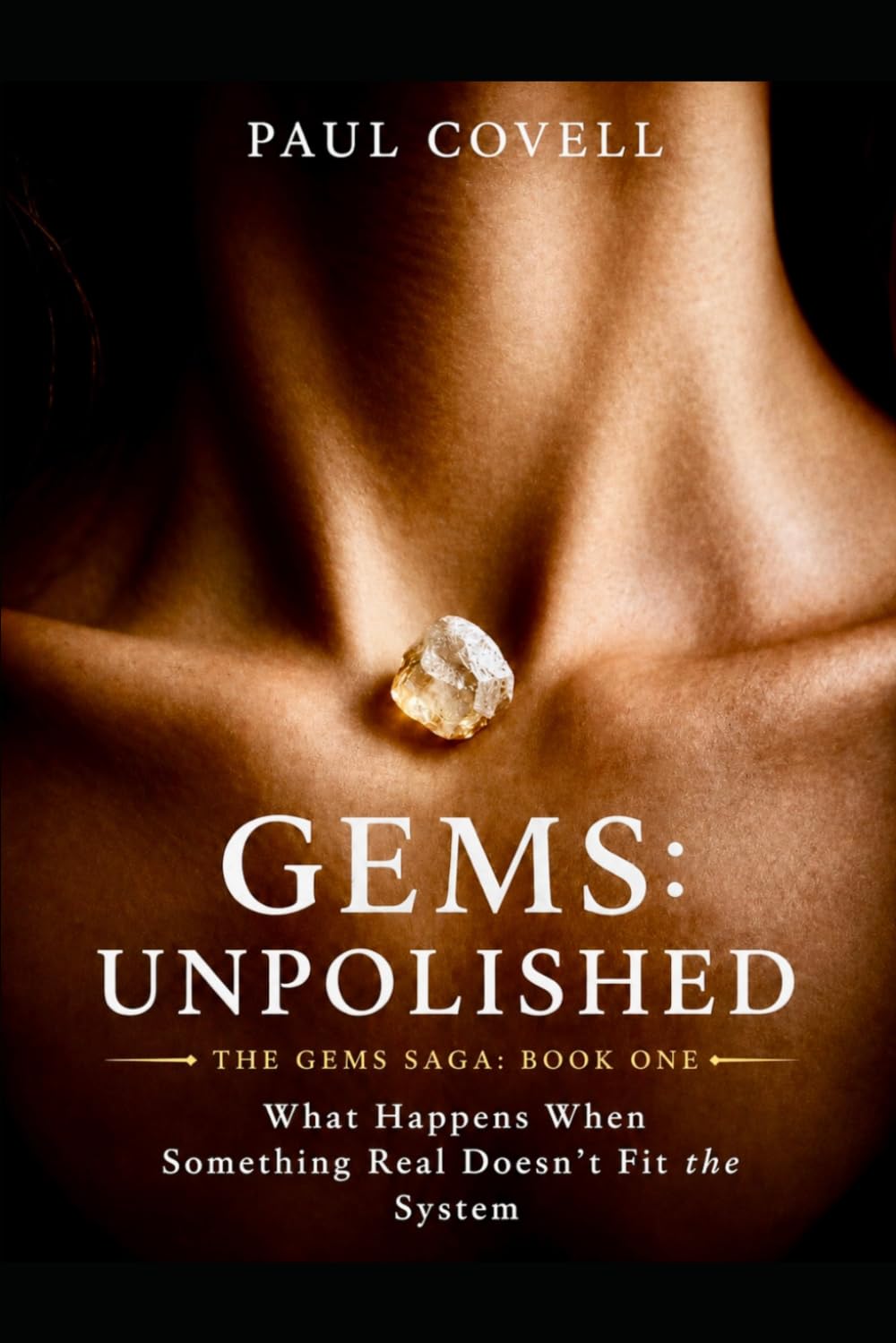 Gems: Unpolished: The Gems Saga Book One