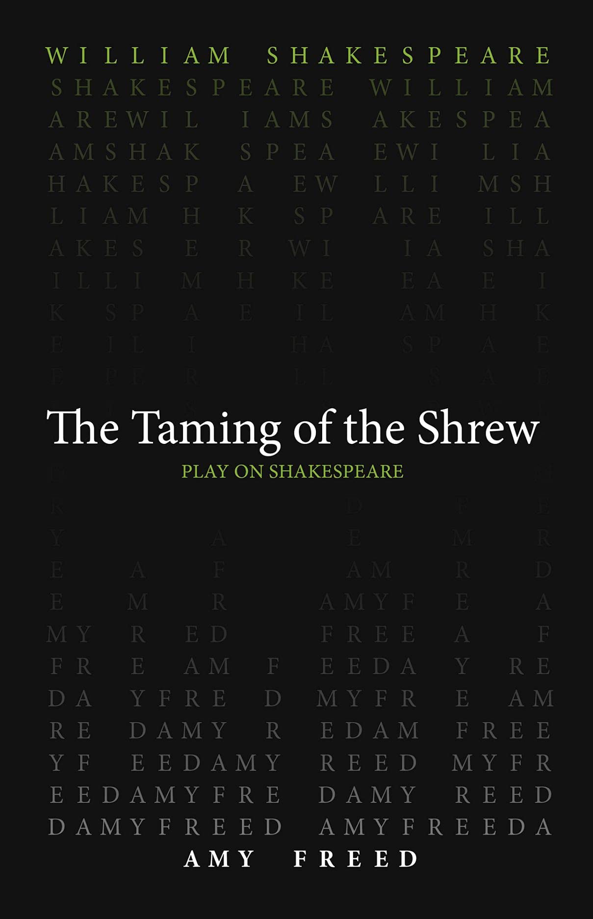 Taming of the Shrew (Play on Shakespeare)