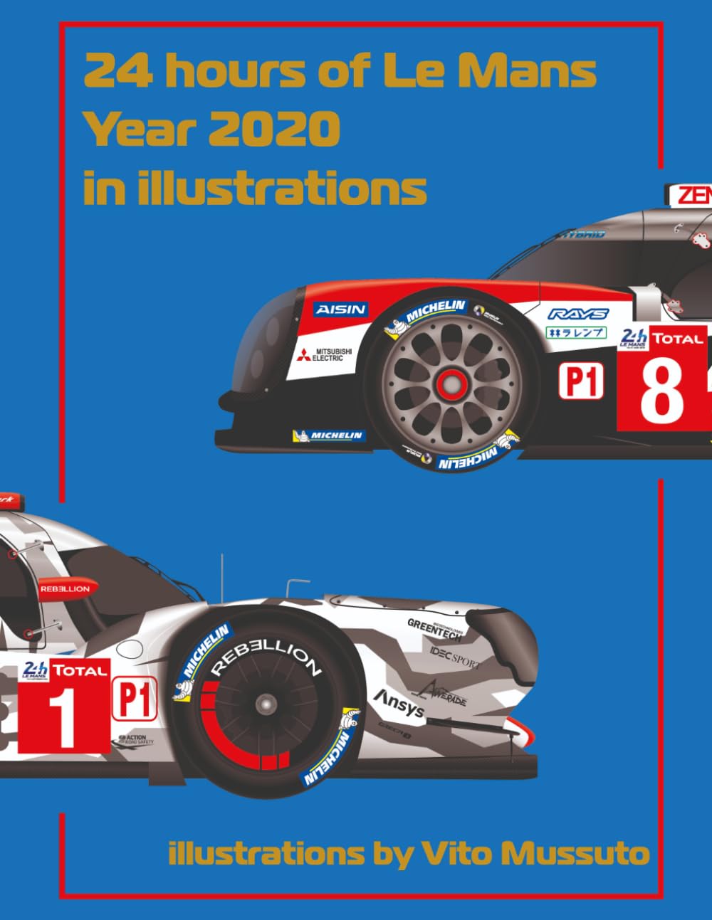 24 Hours of Le Mans Year 2020 In illustrations