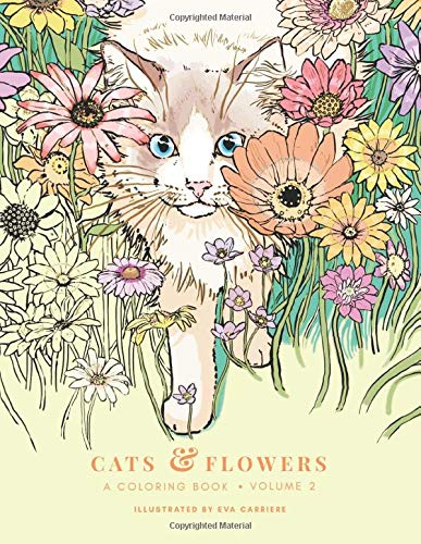 Cats & Flowers: A Coloring Book (Volume 2)