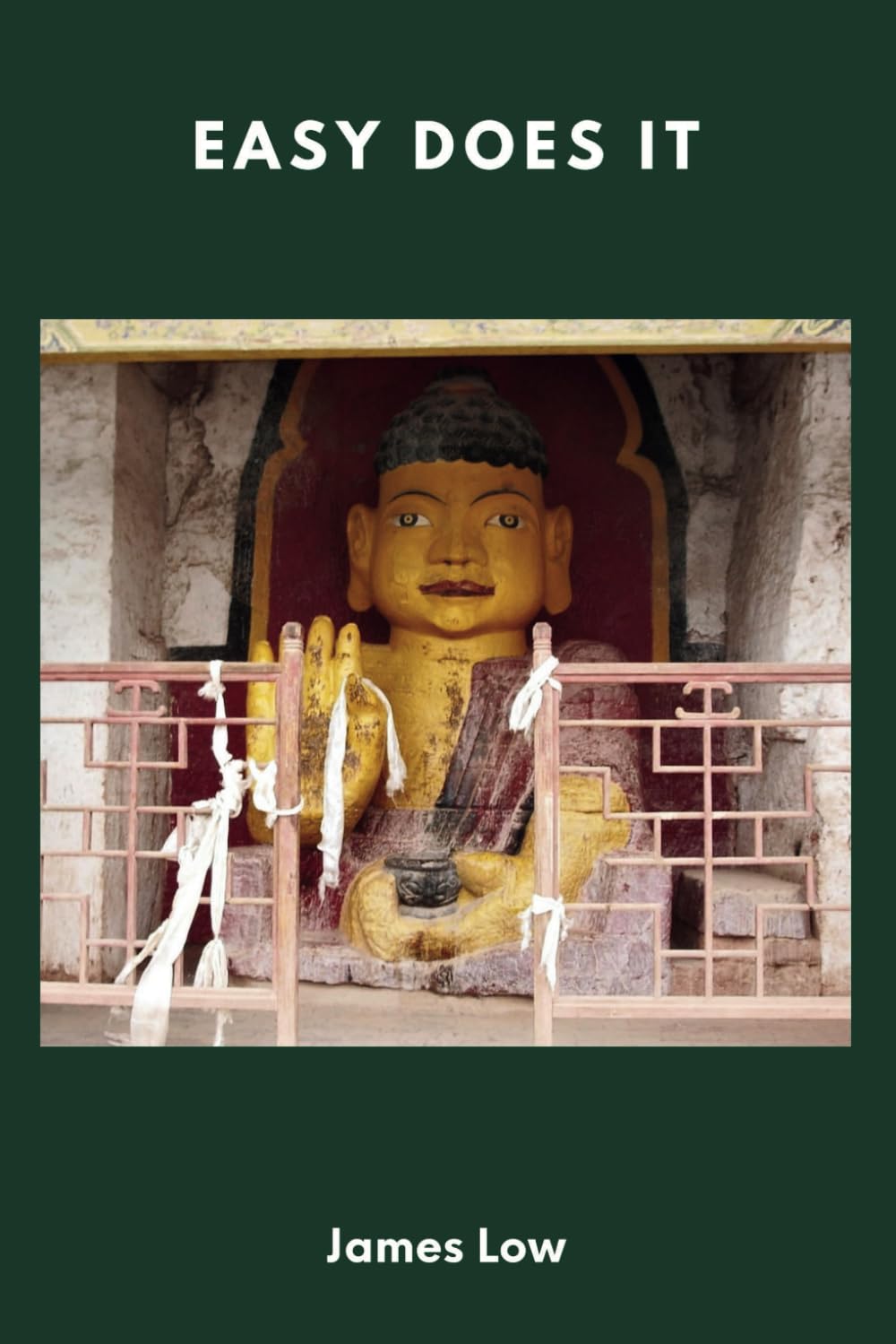 Easy does it: Buddhist teachings on letting go of anxiety and attachment: 13 (Simply Being Buddhism)