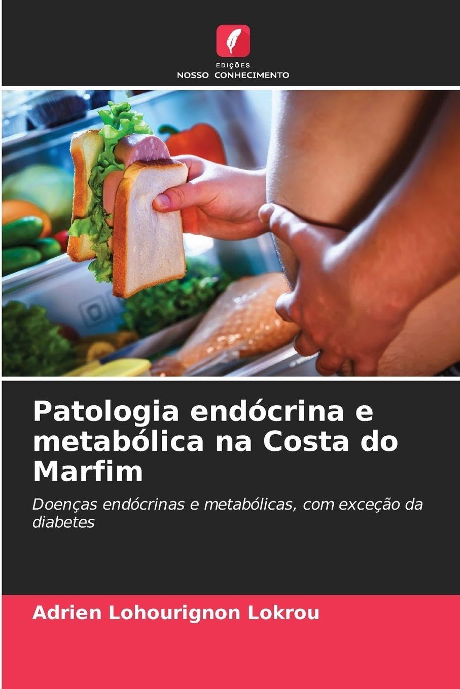 Patologia endócrina e metabólica na Costa do Marfim: Doenças endócrinas e metabólicas, com exceção da diabetes