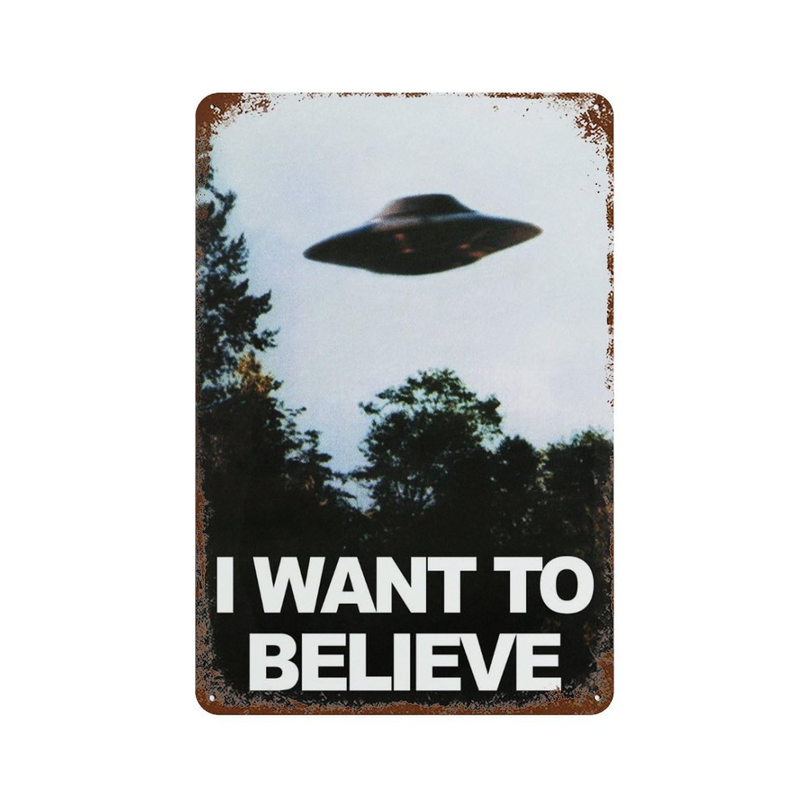 xiaoxiaoshen I Want To Believe UFO Sci-Fi Wall Decor Art Metal Tin Poster Modern Home Decor Art Home Bar Shop Decorations Vintage Sign 30x20cm