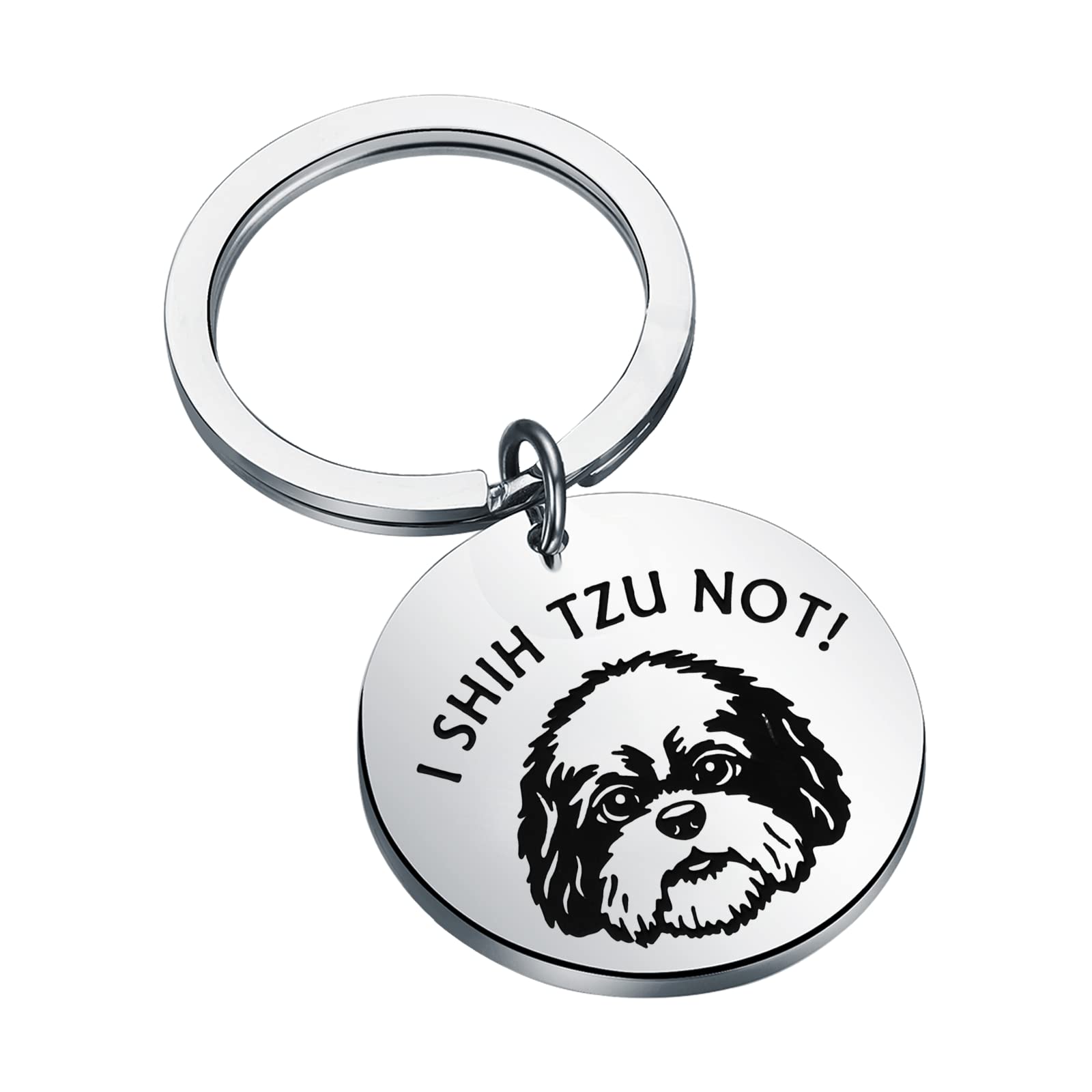 Shi Tzu Dog Keychain Shi Tzu Lover Gift Dog Mom Bag Dog Owner Jewelry I Shih Tzu Not
