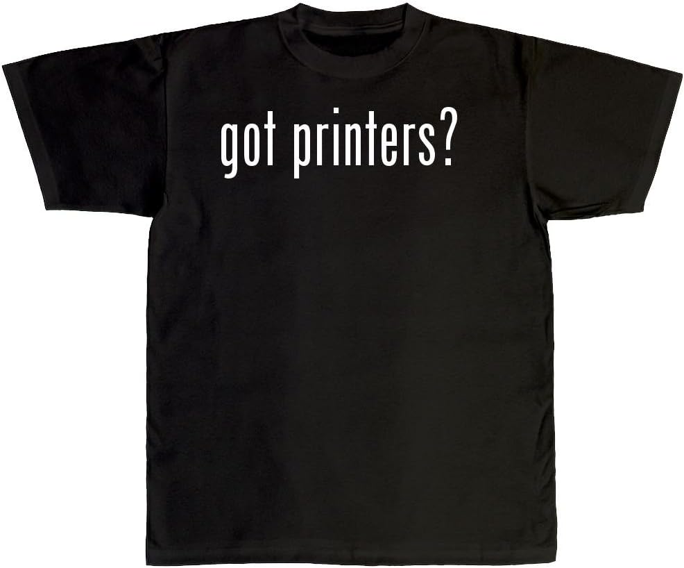 Amazon.com: got Printers? - New Adult Men's T-Shirt, Black