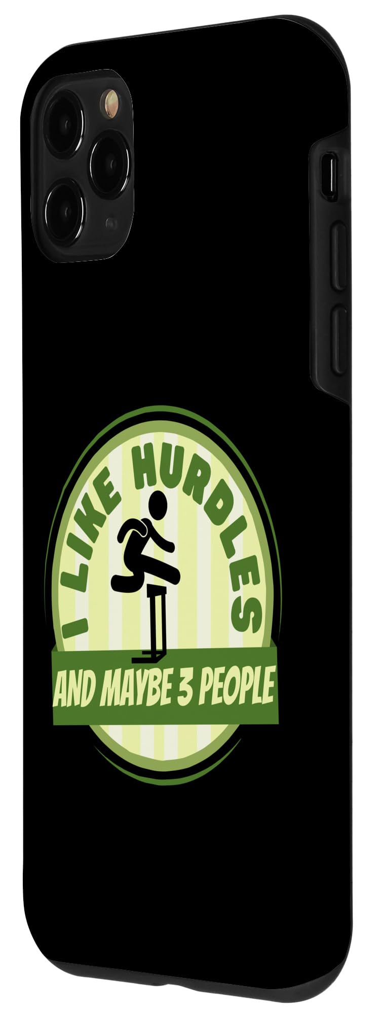 iPhone 11 Pro I Like Hurdles And Maybe 3 People Funny Hurdles Case - Image 2