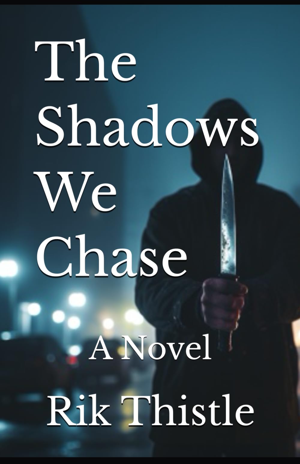 The Shadows We Chase