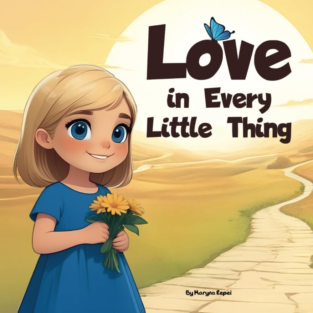 Love in Every Little Thing