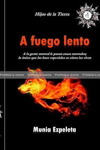 PRUEBA: A fuego lento: A la gente normal, le pasan cosas normales; lo único que las hace especiales es cómo las viven.