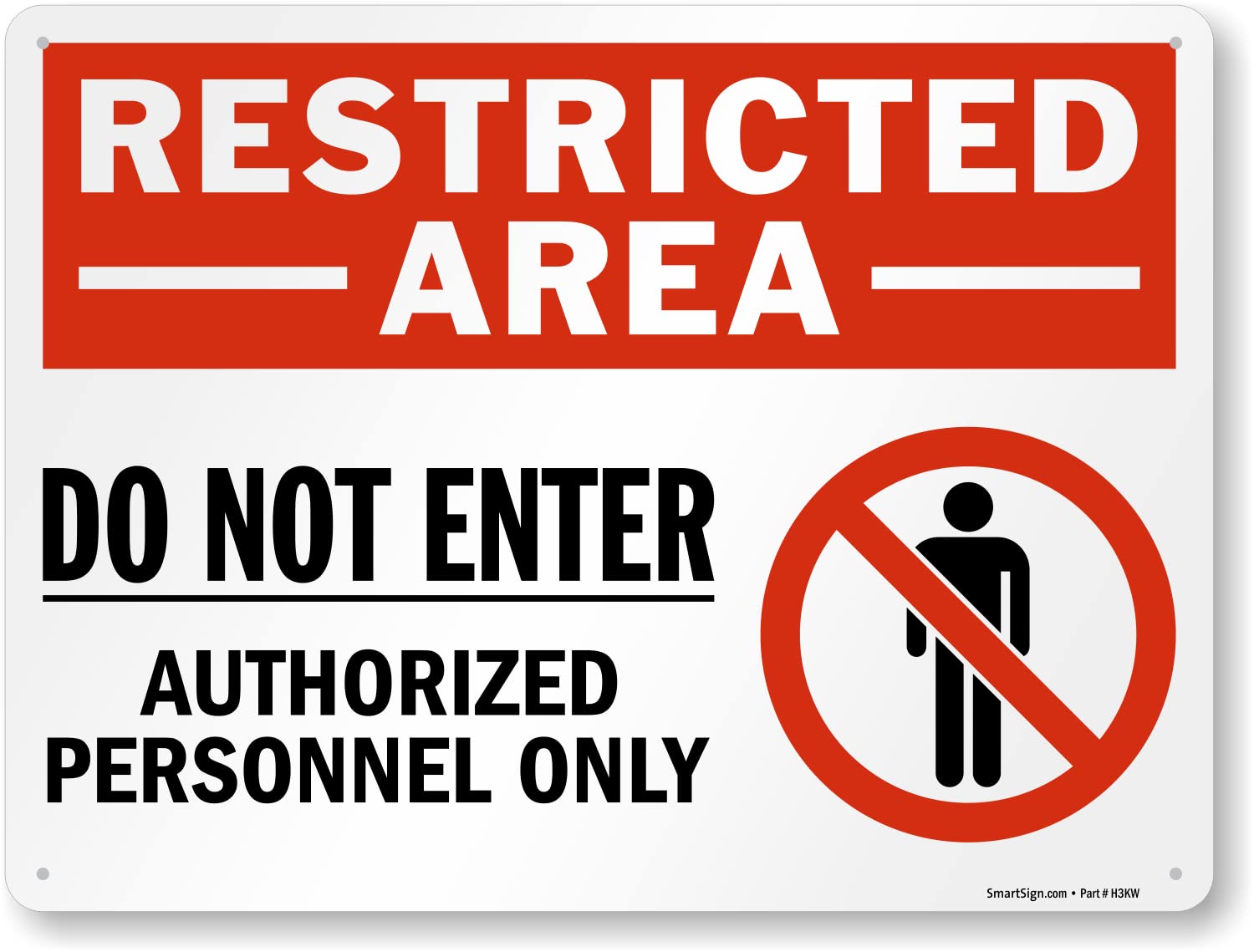 SmartSign 10 x 14 inch “Restricted Area - Do Not Enter, Authorized Personnel Only” OSHA Metal Sign, 40 mil Laminated Rustproof Aluminum, Red, Black and White, Made in USA — Amazon image 14
