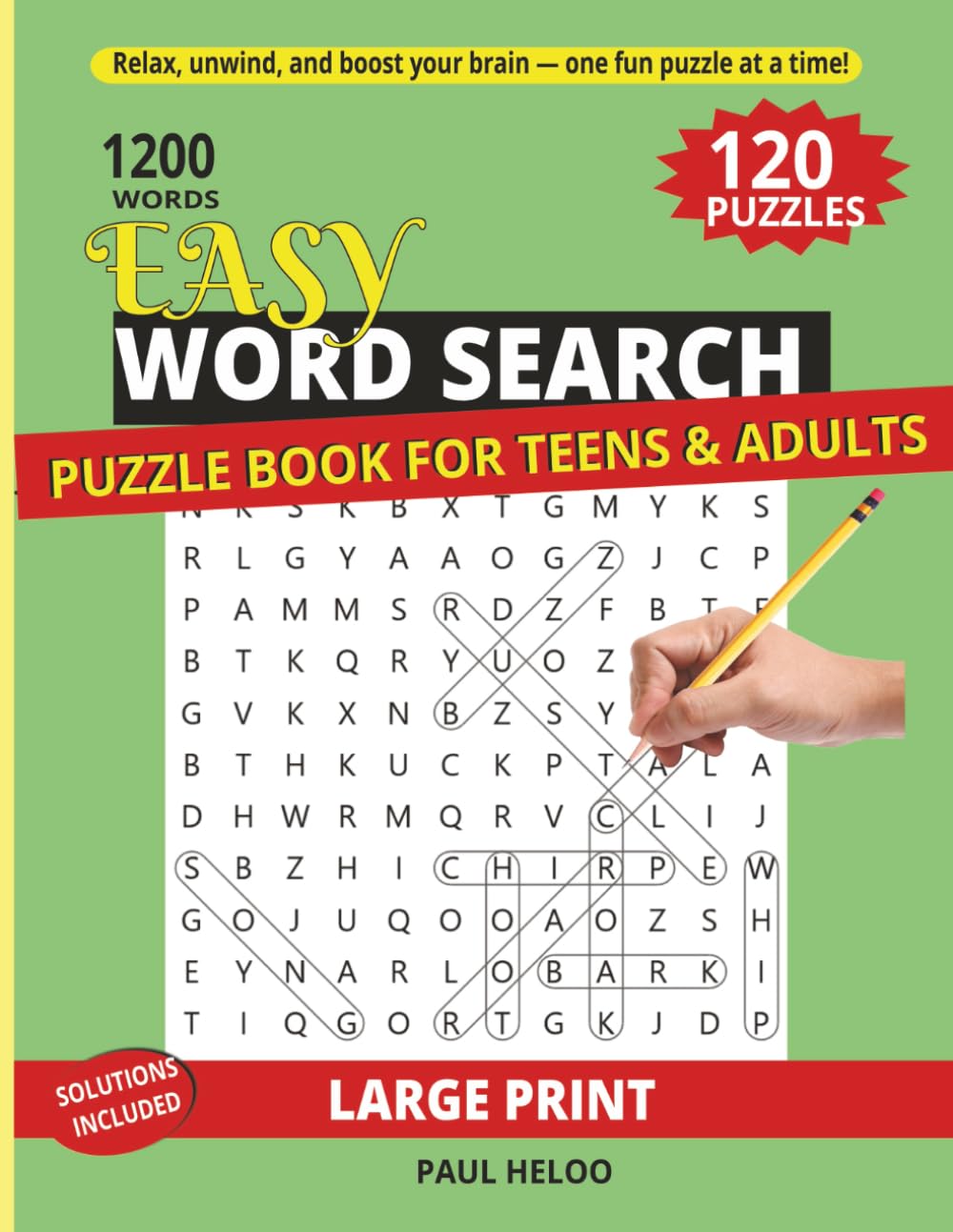 Easy Word Search Puzzle Book for Teens and Adults: 120 Large Print Puzzles for Relaxation, Focus, and Fun