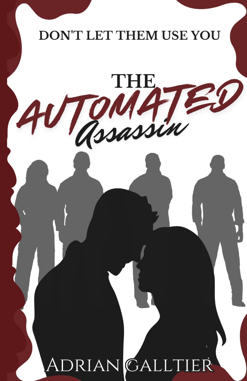 The Automated Assassin: A YA Sci-Fi Romance