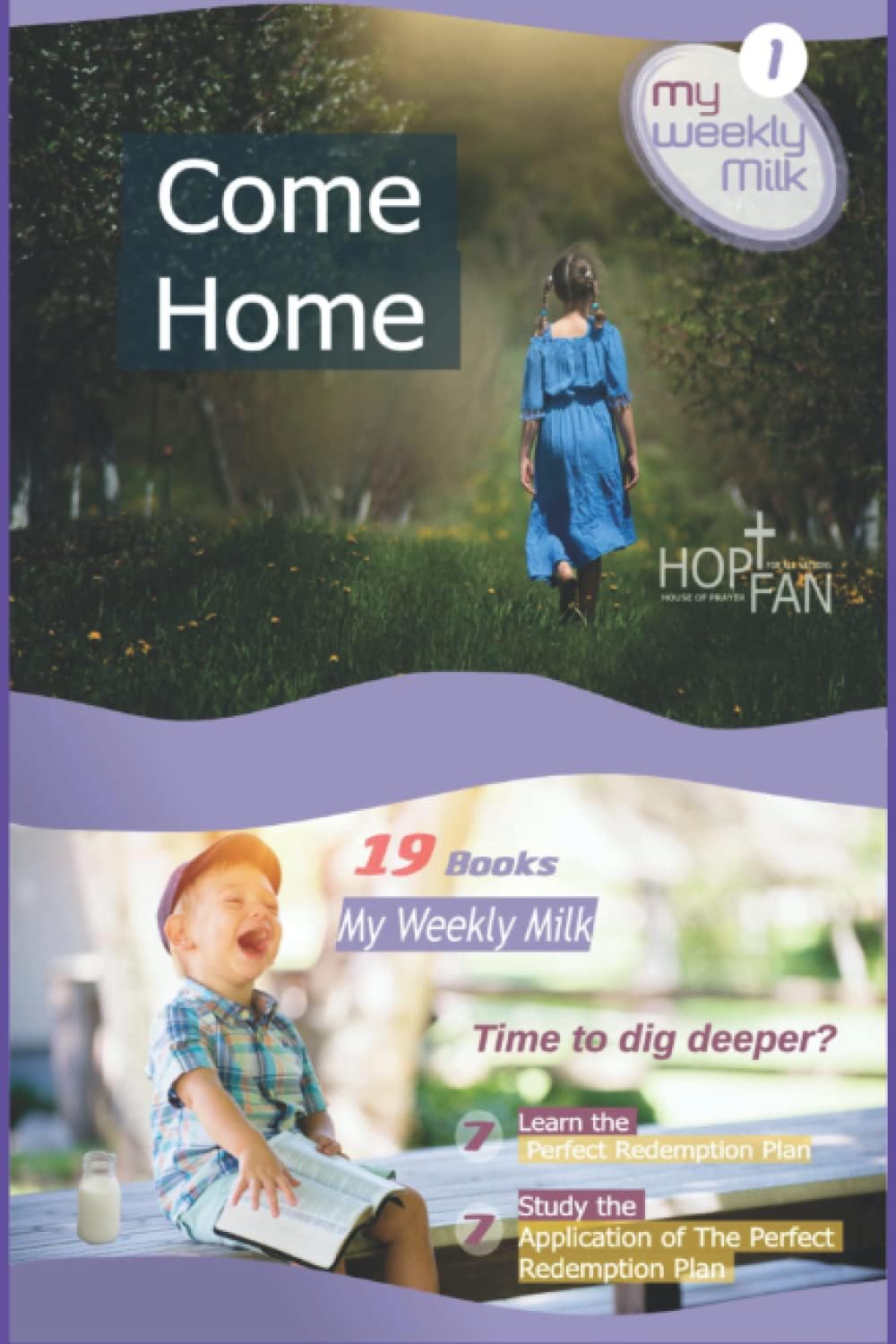 COME HOME: My Weekly Milk, Volume 1