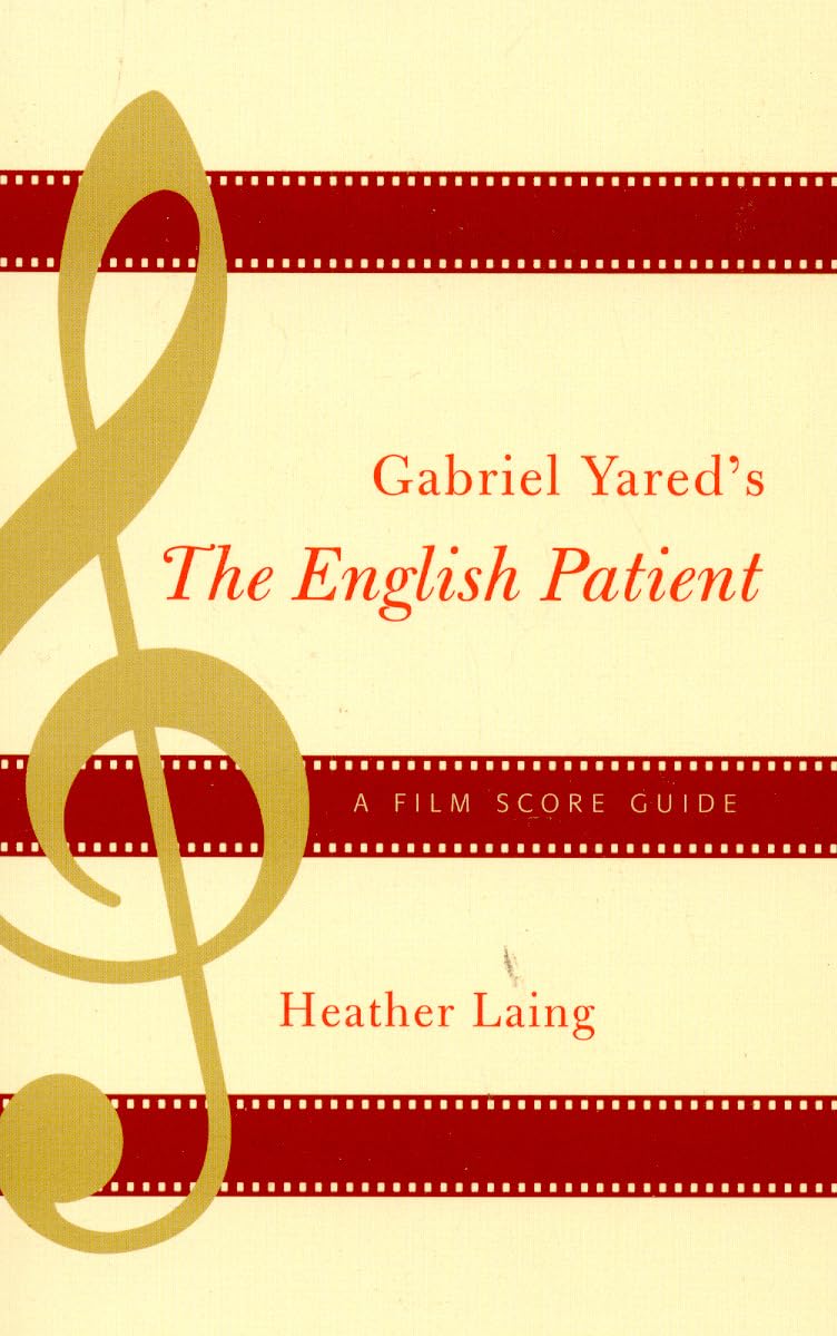 Guide The English Patient Gabriel Yared livre analyse de bande originale