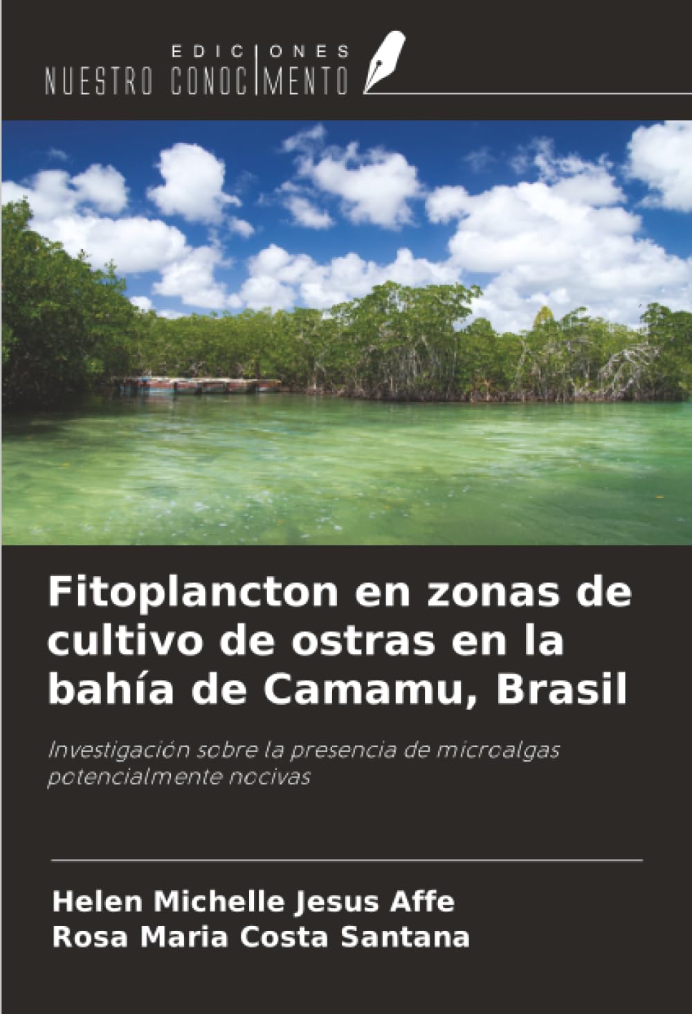 Fitoplancton en zonas de cultivo de ostras en la bahía de Camamu, Brasil: Investigación sobre la presencia de microalgas potencialmente nocivas