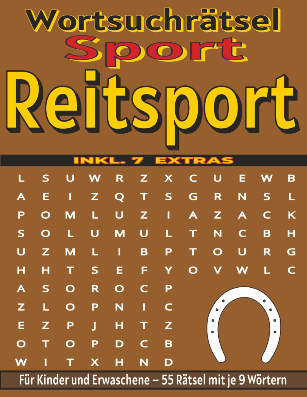 Reitsport – Wortsuchrätsel: Bildschirmfreier Rätselspaß für Geist, Konzentration und Entspannung (Wortsuchrätsel – Sport)