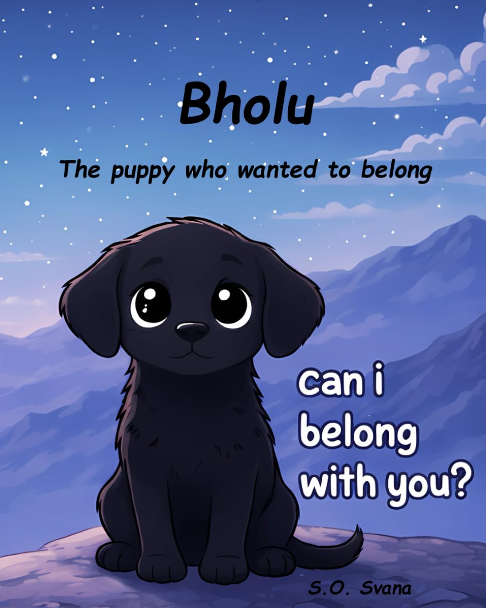 Bholu: The puppy who wanted to belong (Paws over Palms Stories)