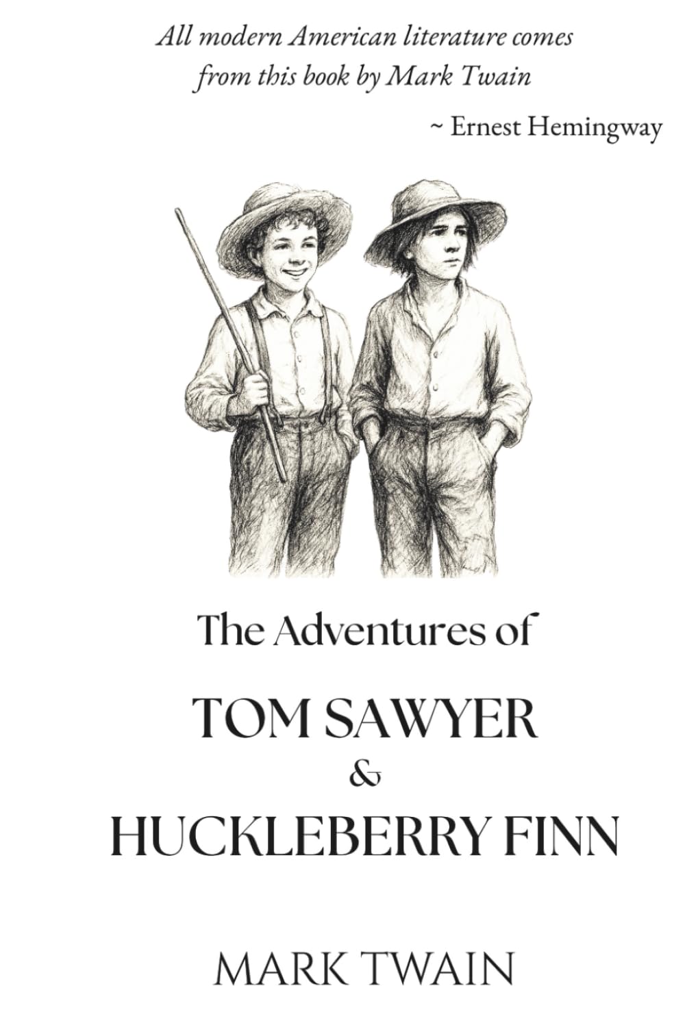 The Adventures of Tom Sawyer & Huckleberry Finn (A Skylark Classics Presentation): Two of American Literature's Greatest Books in a Single Volume