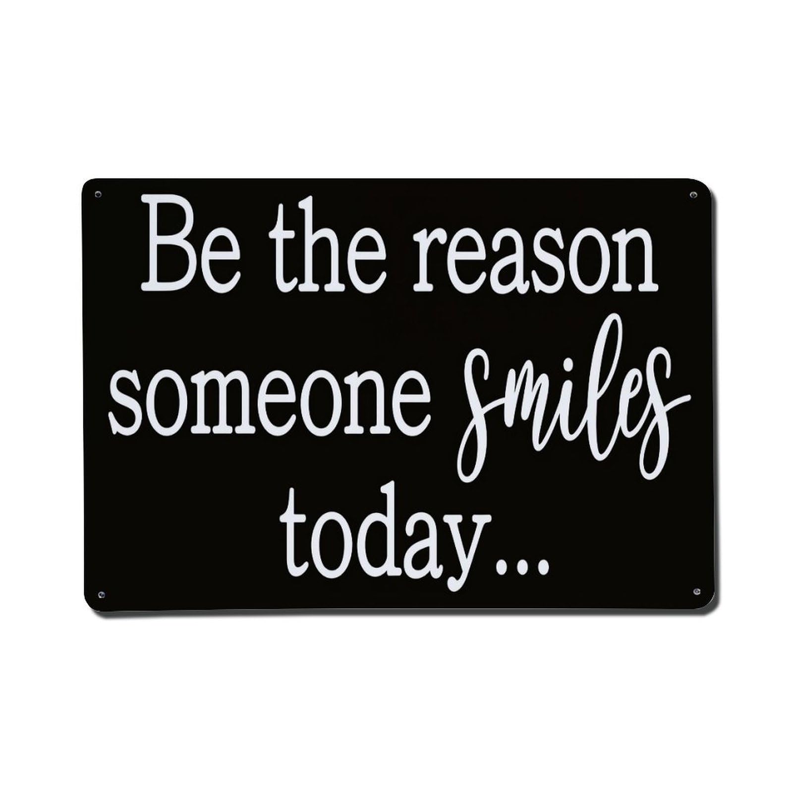 Enderetf Vintage Be The Reason Someone Smiles Today Tin Sign Metal Poster, Home Bar Garage Man Cave Cafe Indoor & Outdoor Wall Decoration 8X12inches