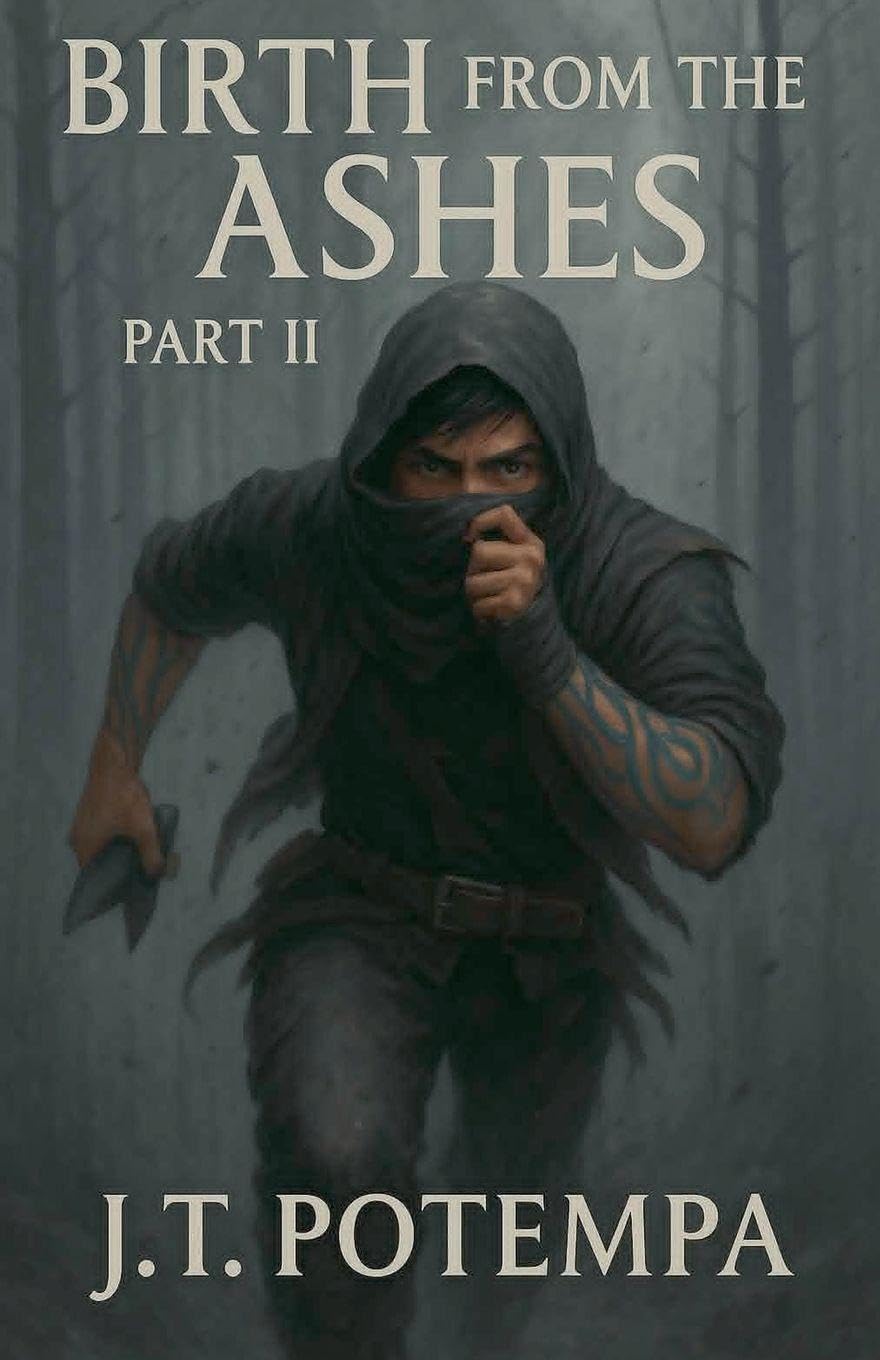 Birth from the Ashes: Part II: 2 (Ashes Saga)