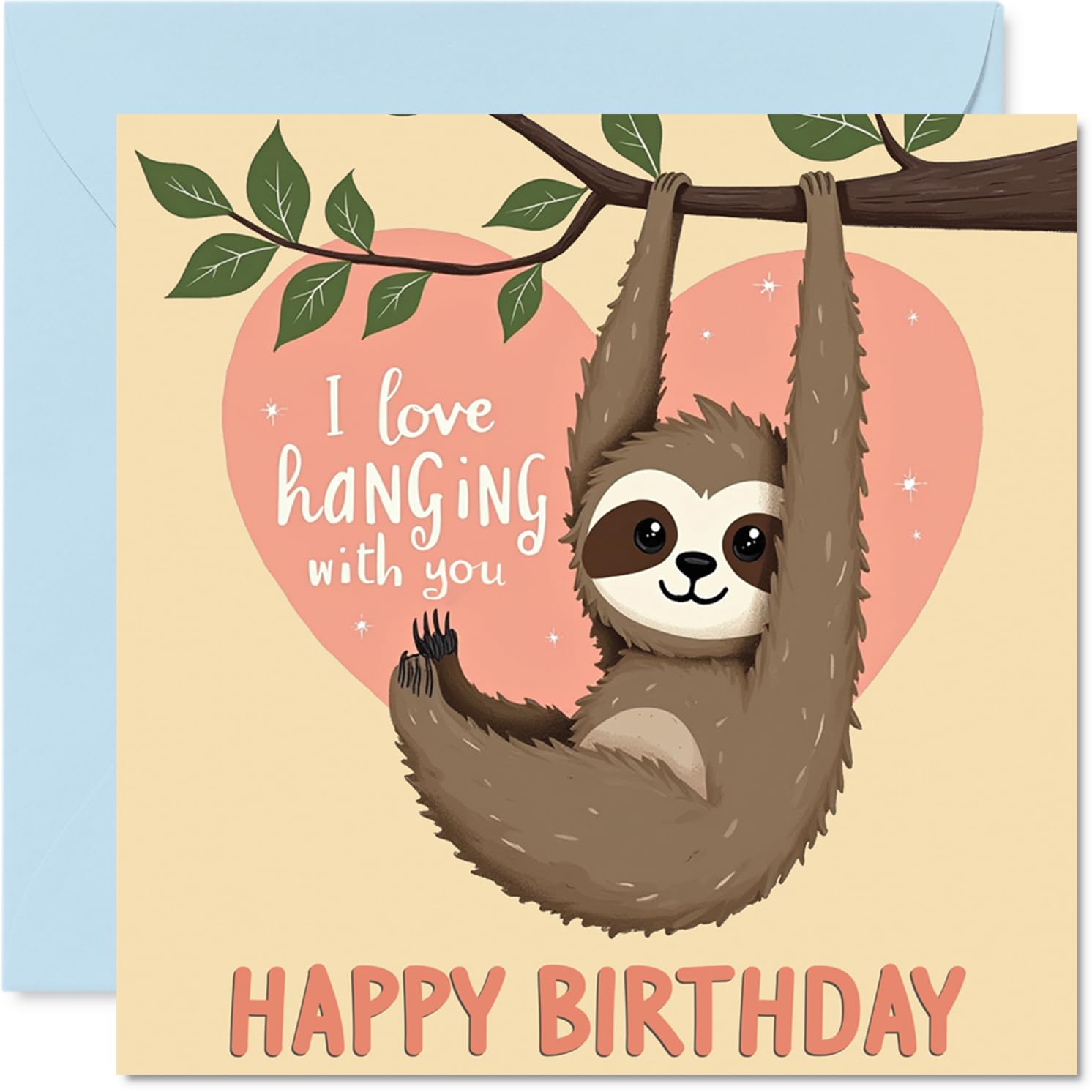Birthday Card - Sloth Hanging Around - Happy Birthday Card for Your Loved Ones, 145mm Bday Greeting Cards