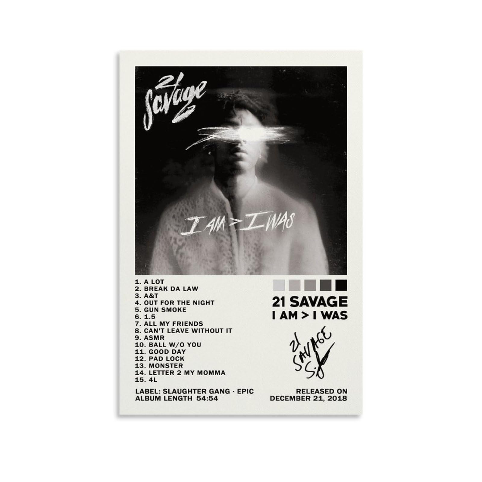 BICHI21 Savage Poster I Am I was Album Cover Posters Poster Decorative Painting Canvas Wall Art Living Room Posters Bedroom Painting 12x18inch(30x45cm)