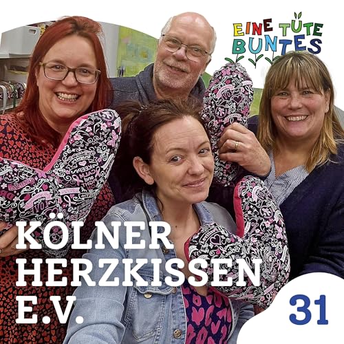 Episode 31: Herzkissen e.V.