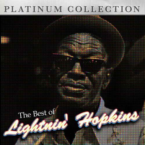 Amazon.co.jp The Best of Lightnin' Hopkins Lightnin' Hopkins デジタルミュージック