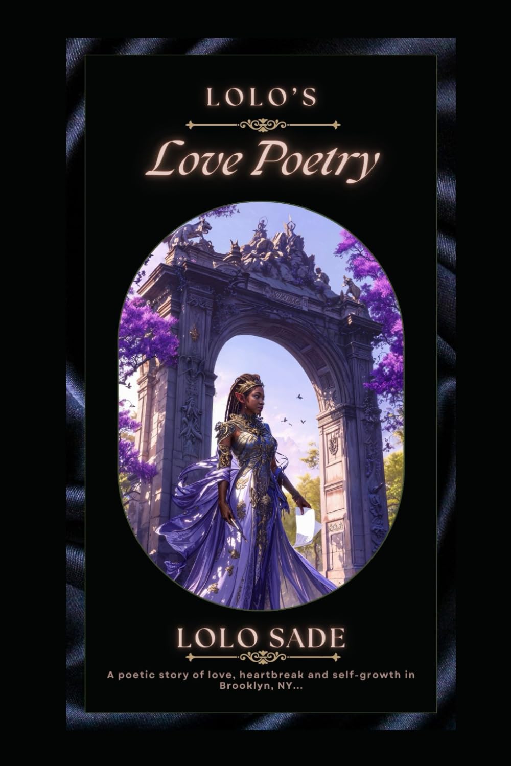Lolo's Love Poetry: A Poetic Story of Love, Heartbreak, and Self-Growth in Brooklyn, NY
